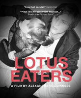 Смотреть Онлайн Лотофаги / Lotus Eaters [2013]